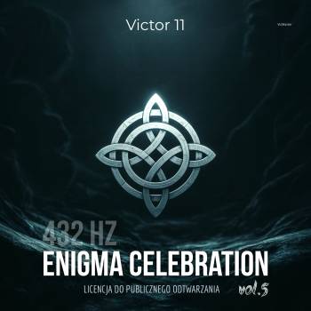 Enigma Celebration 5 Mystical Moment 432 Hz